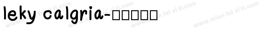 leky calgria字体转换